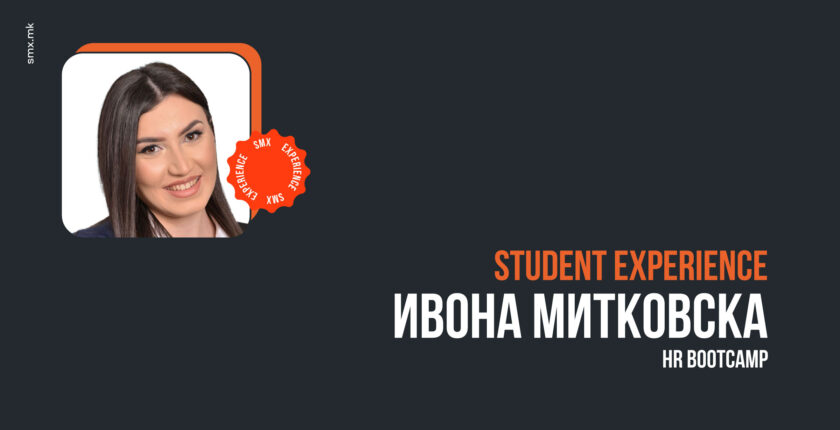 Student Experience - Ивона Митковска - Студент на HR Bootcamp